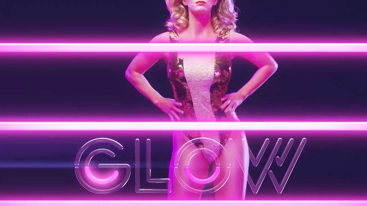 GLOW la nueva serie de Netflix DALEMEDIA.US