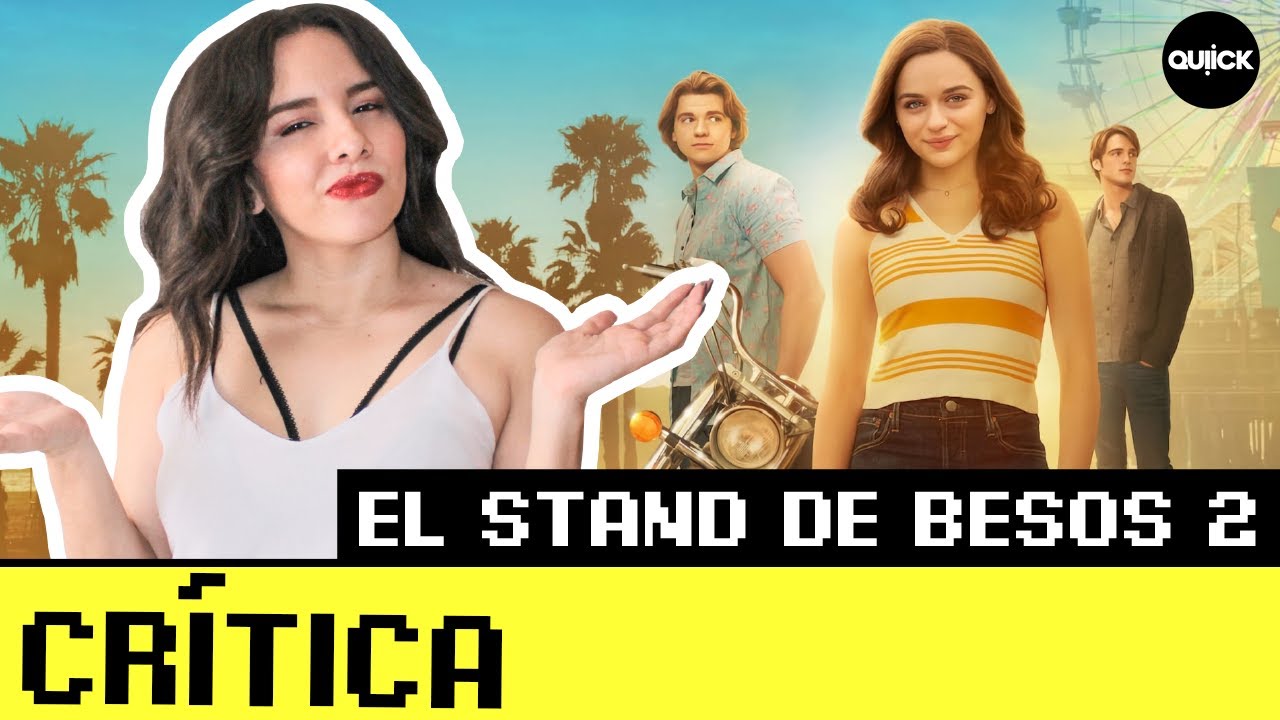 El Stand de Besos 2 ¿Vale o no la pena? REVIEW:CRITICA quiick